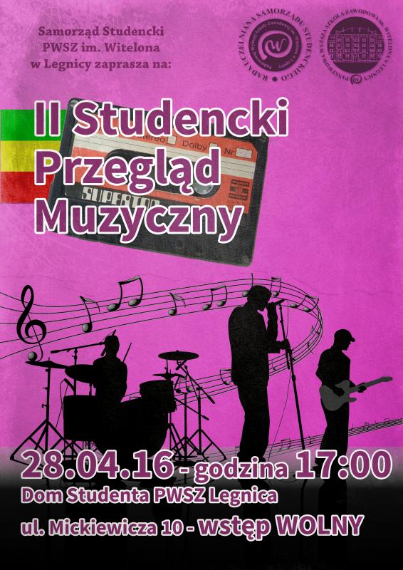 II Studencki Przegld Muzyczny w PWSZ im. Witelona 